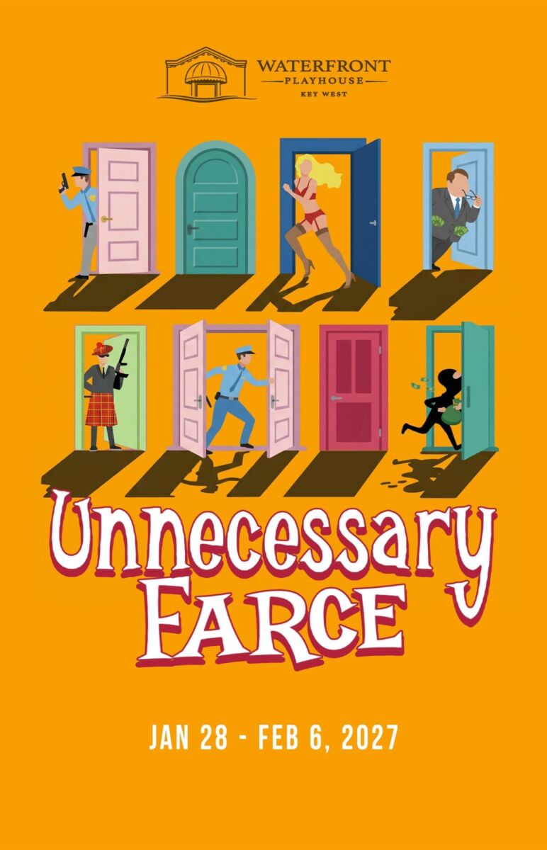 Poster for Unnecessary Farce at Waterfront Playhouse; multiple cartoon doors with people stepping through, orange background, dates Jan 28–Feb 6, 2027.
